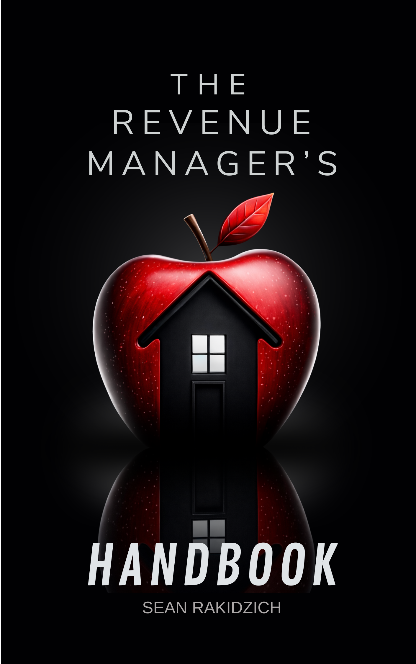 The Revenue Manager's Handbook